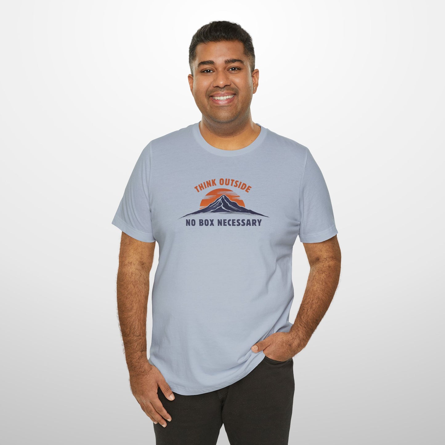 Think Outside No Box Necessary T-Shirt